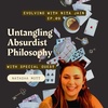 Untangling Absurdist Philosophy, Acceptance and Commitment Therapy, & Effective Altruism with Neuroscientist Natasha Mott, PhD
