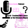 Ep 60 - Trashing AOC's dress w/ the Voluntary Vixens
