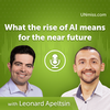 Leonard Apeltsin: What the rise of AI means for the near future (#501)