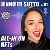 All-In On NFTs with Jennifer Sutto – EP81