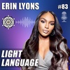 Light Language with Erin Lyons – EP83