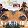 Man's Best Friend - The "All About Dogs" Episode