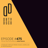 Electronic Music Podcast 475: Dirty Disco with Kono Vidovic.