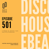 Dirty Disco Episode 501: “Get Lost in the Groove, the Best in Deep Disco and House Music.