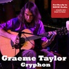 Graeme Taylor of Gryphon