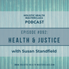 #092: Health & Justice