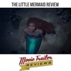 Movie Review: The Little Mermaid
