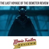 Movie Review: The Last Voyage of the Demeter