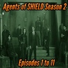 Agents of SHIELD Revisit - Season 2 Episodes 1 to 11