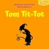 Tom Tit Tot