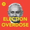 It's not all about Bibi: Election Overdose returns