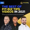 The Best Of Fit-Biz Tips Videos In 2021