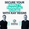 Secure Your Family's Financial Future with Ray Regmi