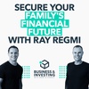 Secure Your Family's Financial Future with Ray Regmi