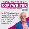 COPYWRITER 017: How to present your work to your client with Mark Farrelly