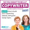 COPYWRITER 033: How to build your copywriting website, with guest Sandy Taylor