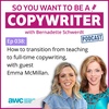 COPYWRITER 038: How to transition from teaching to full-time copywriting, with guest Emma McMillan