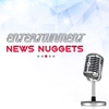 Entertainment News Nuggets - 4-26-2023