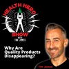 Ep 143: Why Are Quality Products Disappearing?
