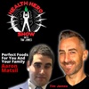 Ep 160: Aaron Matsil, Perfect Foods For You And Your Family