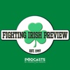 35. Fighting Irish Preview - Week 4 (Bye Week) Classic Show from 2019