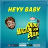 Heyy Baby | E71 | Aadu Magadra Bujji | Red FM Telugu