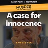 S4 E10 - A case for innocence