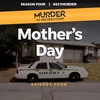 S4 E4 - Mother's Day