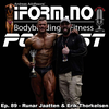 Ep. 89 - Runar Jaatten & Erik Thorkelsen - Dream Team