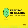 Ep. 00: Introducing The Feeding 10 Billion Podcast