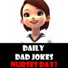 National Nurses Day! Nurse these dad jokes with your family! 12 May 2023