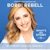 Author Snack Series: Bobbi Rebell