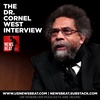 Exclusive: Interview with Presidential Candidate Dr. Cornel West