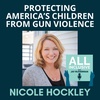 Protecting America’s Children from Gun Violence