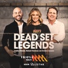 Dead Set Legends | We're Back!