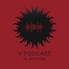 V Podcast 118 - Drum and Bass - Hosted by Bryan Gee