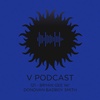 V Podcast 121 - Hosted by Bryan Gee