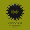 V Podcast 115 - Drum and Bass - Hosted by Bryan Gee