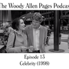 Episode 13 – Celebrity (1998)