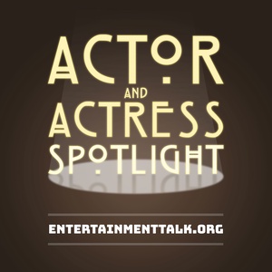Actor And Actress Spotlight