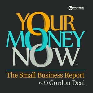 Your Money Now, The Small Business Report Podcast