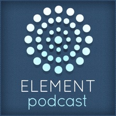 Element Podcast