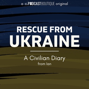 Rescue from Ukraine: A Civilian Diary