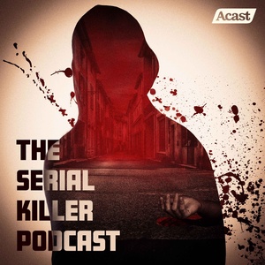 The Serial Killer Podcast