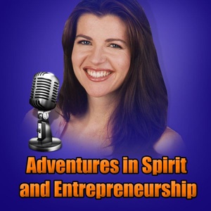 Adventures in Spirit & Entrepreneurship by Natasha Senkovich