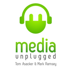 Media Unplugged - Inside the Business of Media - Video / Digital / Audio / Advertising / Culture