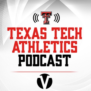 Texas Tech Athletics Podcast