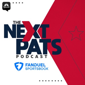 The Next Pats Podcast - A Patriots Podcast