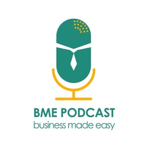BME Podcast | Business Made Easy