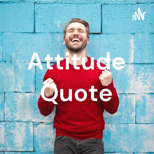 Attitude Quote